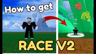 How to get RACE V2 in Blox Fruits SUPER FAST