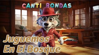 Juguemos en el Bosque | Canción Infantil del Lobo para Jugar y Cantar | Nueva animación