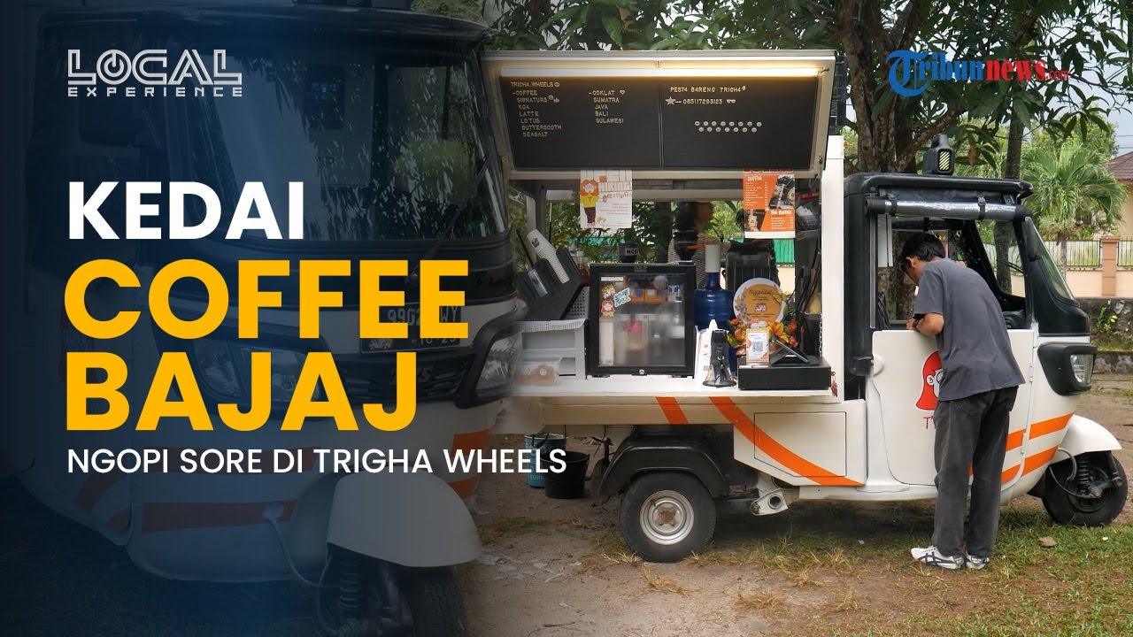 Jualan Kopi Pakai Bajaj? Trigha Wheels Bawa Konsep Ngopi Outdoor di Belitung!