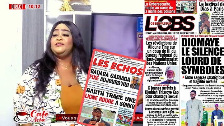 Revue des titres de ce Lundi 14 juillet 2025 avec Mamy Samb
