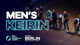 Men's Keirin final - Berlin | 2022 UCI Track Champions League