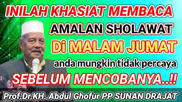 KHASIAT MEMBACA SHOLAWAT 1000X JIKA DILAKUKAN DI MALAM JUM