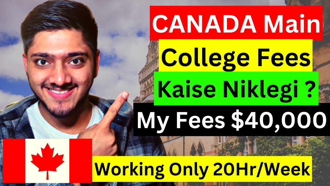 How I Paid My College Fees In Canada By My Self Just Working 20Hr/Week Study in Canada