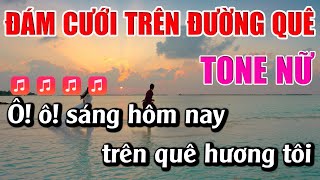 Video thumbnail of "Đám Cưới Trên Đường Quê Karaoke Tone Nữ Karaoke Lâm Beat - Beat Mới"