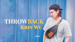 吳亦凡 Kris Wu - THROWBACK（中字）| 200422《TESTING》