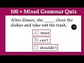 100  grammar mixed quiz  115 practice test questions  test your english  no1 quality english