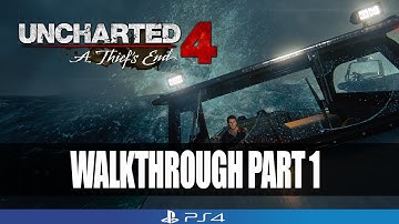 Uncharted 4: A Thief’s End Gameplay Walkthrough Part 1 | No Commentary