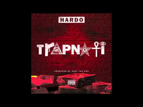 Hardo #Trapnati Prod By ADOTHEGOD 