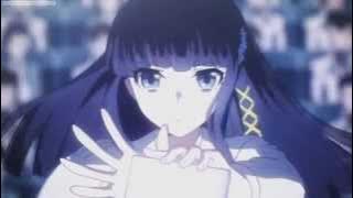 【 Mahouka Koukou No Rettousei 】ＡＭＶ -  ＥＶＯＬＵＴＩＯＮ