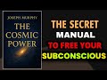 FORBIDDEN KNOWLEDGE: Access Your Subconscious Cosmic Power (No Turning Back) FULL AUDIOBOOK