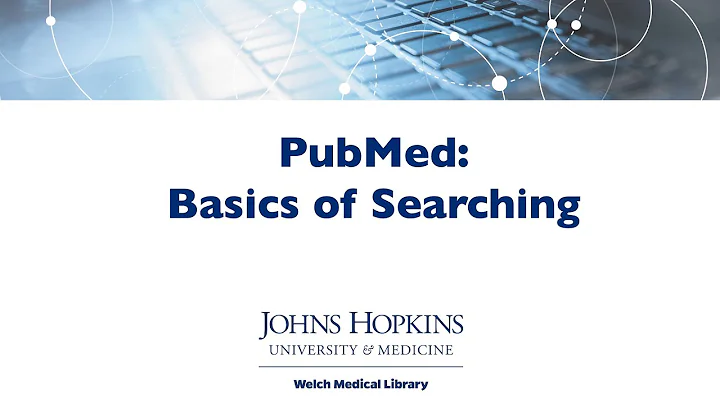 PubMed: Basics of Searching
