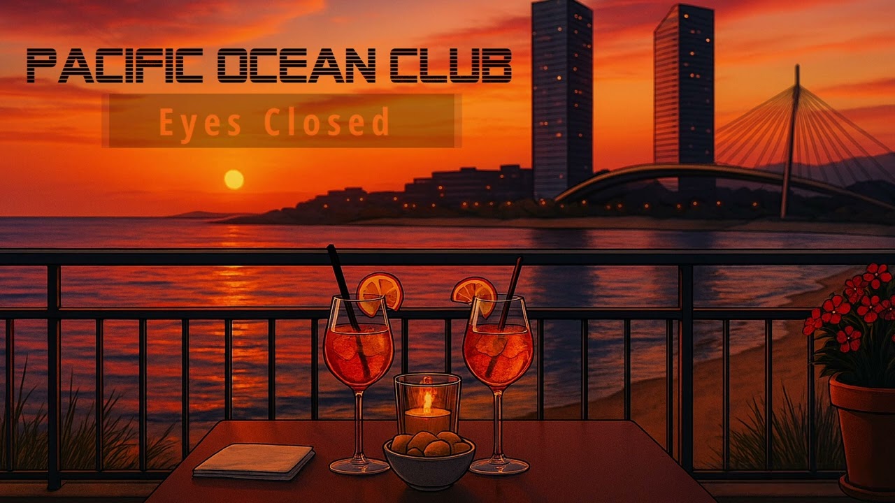 Eyes Closed  - Pacific Ocean Club Feat Anfratti Sonori