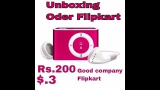 Unboxing the flipkart oder buy a i pod ...