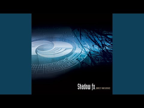 Shadow Fx — Intermission