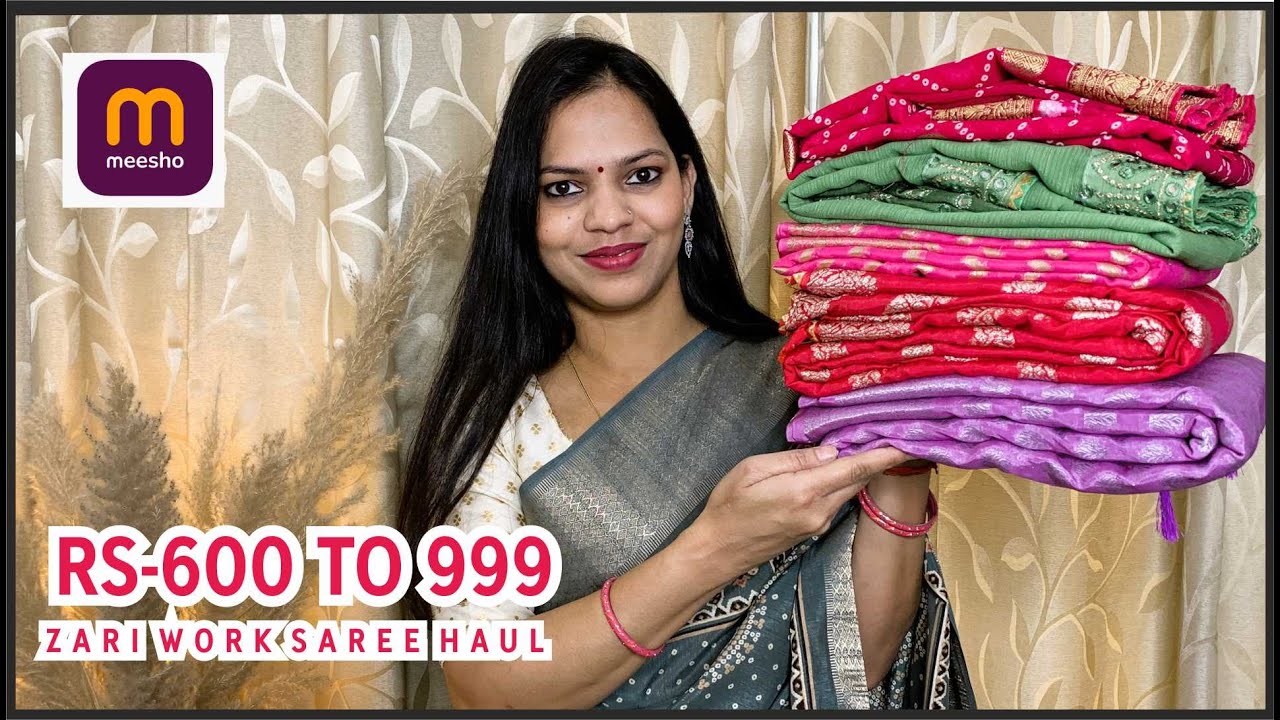 meesho-saree-haul-zari-work-saree-haul-rs-450-to-rs-699-youtube