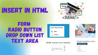 Insert Forms, Radio Button, Drop down List and Text Area In HTML For Beginner Step By Step| In Hindi
