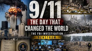 9/11: The Day That Changed The World | Full Documentary | FBI Investigation (PENTTBOM)#911