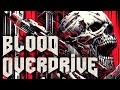 Blood overdrive