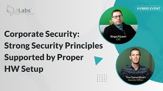Webinar - Corporate Security: Strong Security Principles Supported by Proper HW Setup screenshot 2