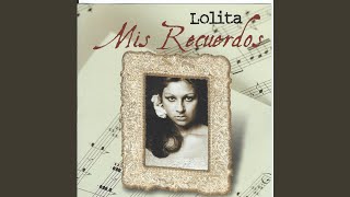 Video thumbnail of "Lolita  - No Notas Que Estoy Temblando"