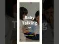 How to teach baby to talk #babyshorts #baby #babyfriendly #babycare #parenting