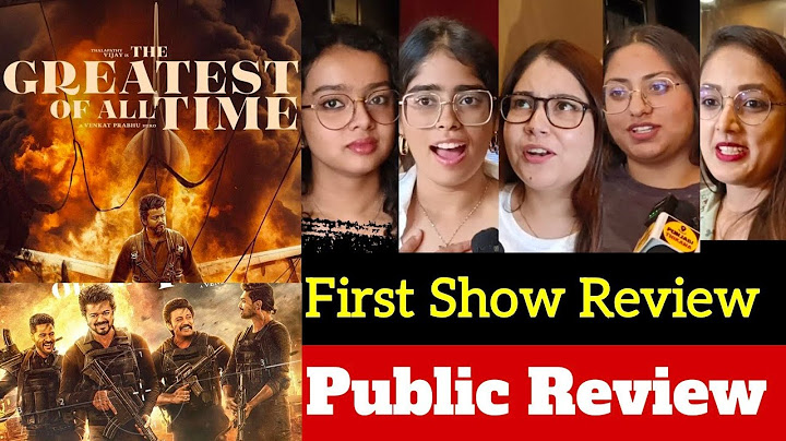 The GOAT Movie Review | The GOAT Public Review | The GOAT Public Reaction | The Greatest Of All Time