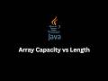 Array Capacity vs Length | Learn Capacity vs Length of Array in Java from Scratch
