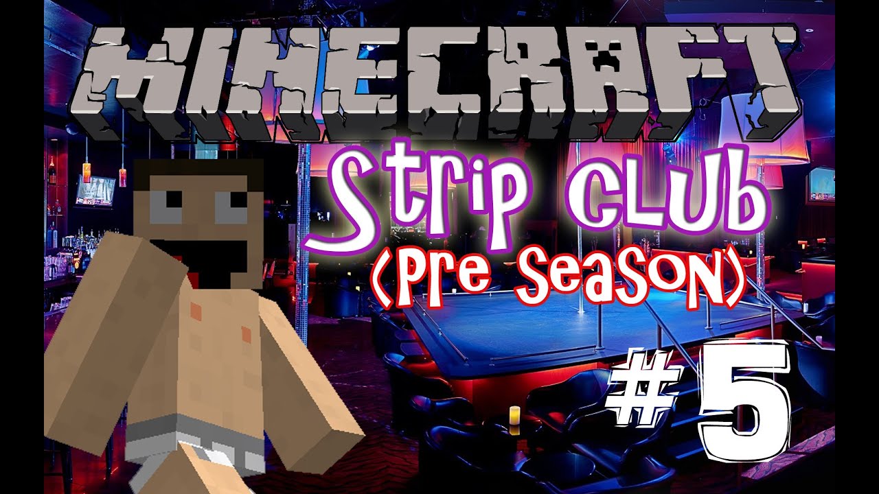 AFL Minecraft Season 1 - Strip club - ep 5 - YouTube
