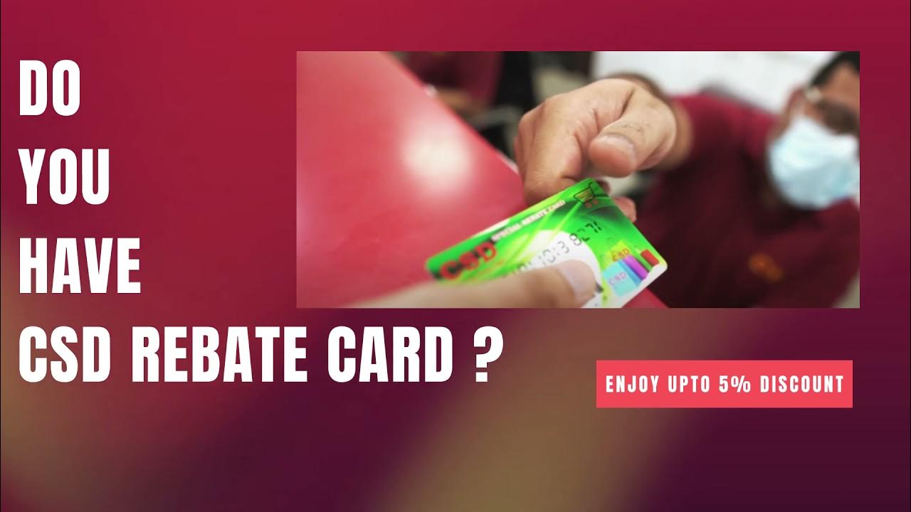 do-you-have-csd-rebate-card-youtube