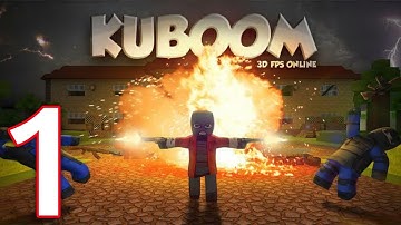 KUBOOM 3D: FPS SHOOTER -Gameplay Part 1 (Android,iOS)