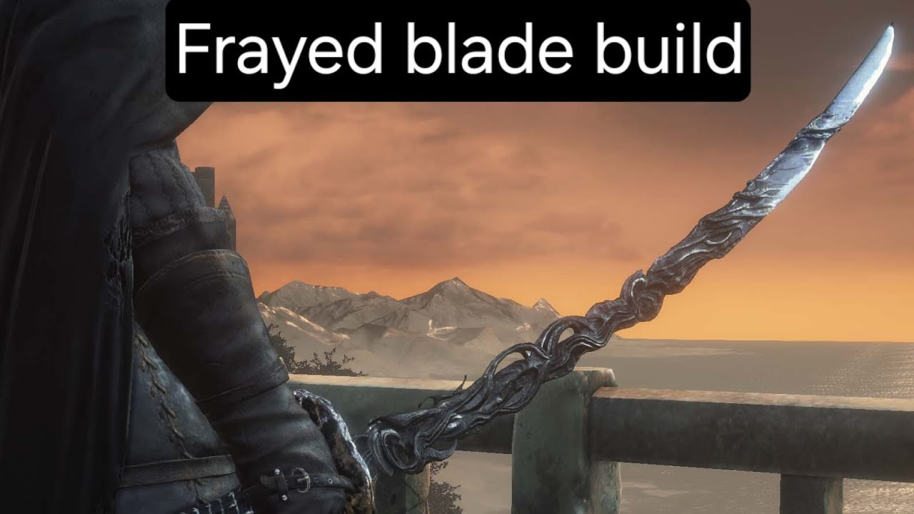 Frayed Blade build
