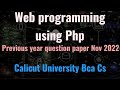 Web programming using Php previous year question paper Nov 2022 Calicut University 