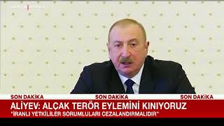 Aliyev: İran Terör Eylemi Gerçekleştirdi İranlı Yetkililer Sorumluları Cezalandırmalıdır
