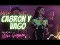 CABR0N Y VAGO - Nena Guzmán (EN VIVO)