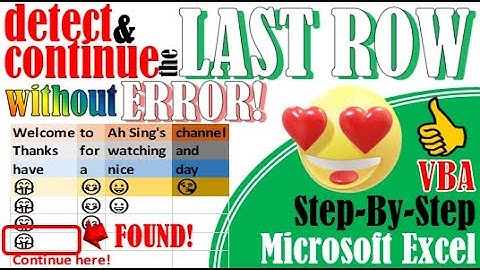 Excel VBA - Detect and continue from the most last row