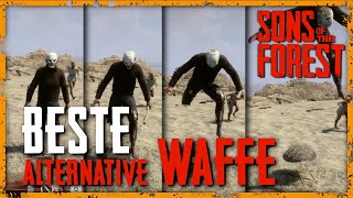 BESTE (alternative) WAFFE - Sons of The Forest / SOFT screenshot 4