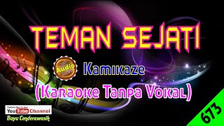 Teman Sejati by Kamikaze [Original -HQ] | Karaoke Tanpa Vokal Resimi