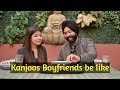 Kanjoos Boyfriends be like | Harshdeep Ahuja