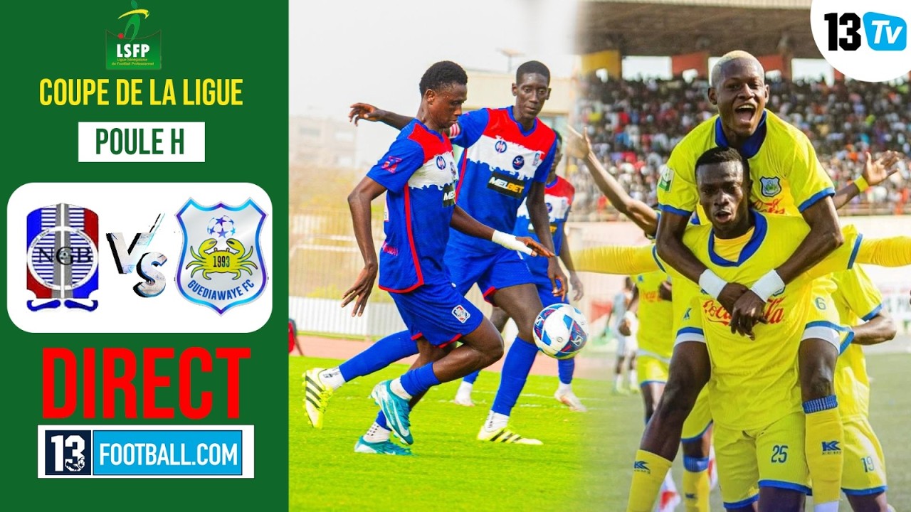 NGB Vs Guédiawaye FC(Coupe de la ligue)