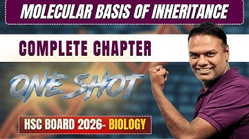 MOLECULAR BASIS OF INHERITANCE | MBI | ONE SHOT | 12TH HSC BOARD BIOLOGY | DC JANTA #hsc2026