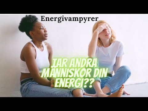 Video: Vem är Energivampyrer