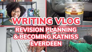 Writing Vlog: Revision Planning and Becoming Katniss Everdeen [CC]