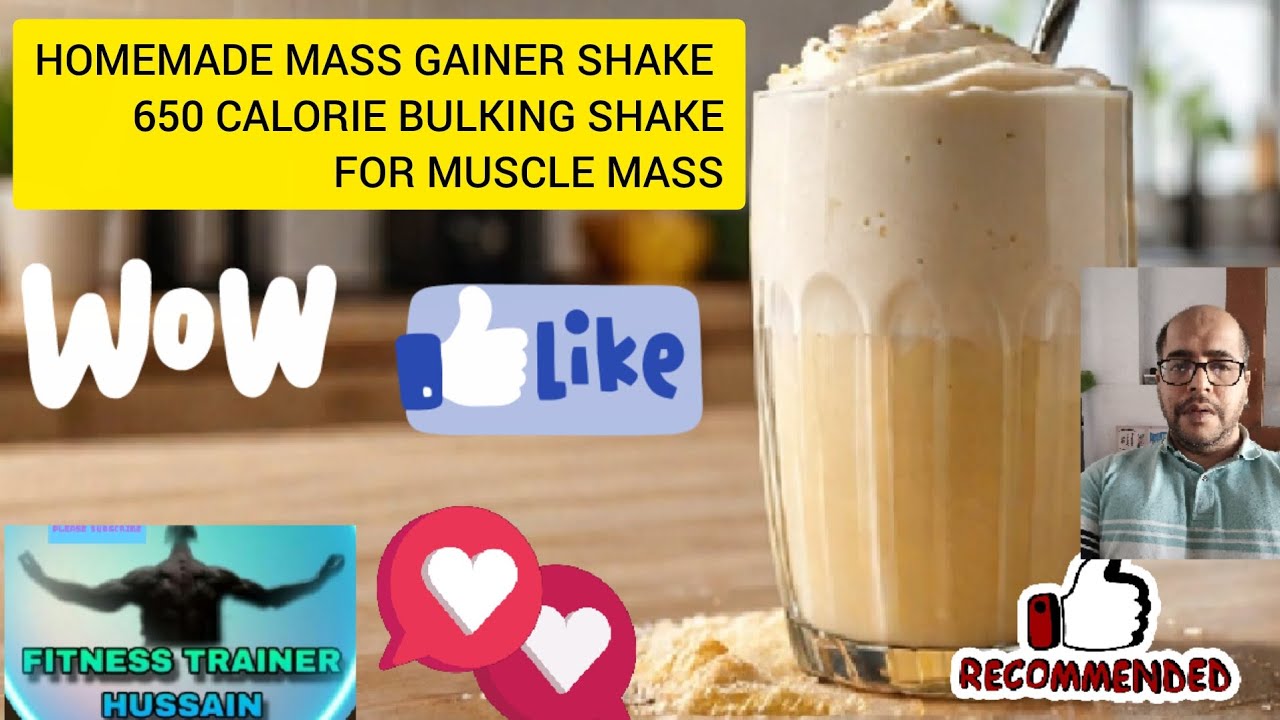 HOME MADE MASS GAINER SHAKE650 CALORIE BULKING SHAKE FOR  MUSCLE MASS bulk drink
