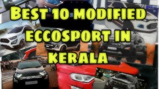 Top 10 Best modified ford eccosport in kerala|#eccosport| #ford|#modified|#kerala|#compactsuv