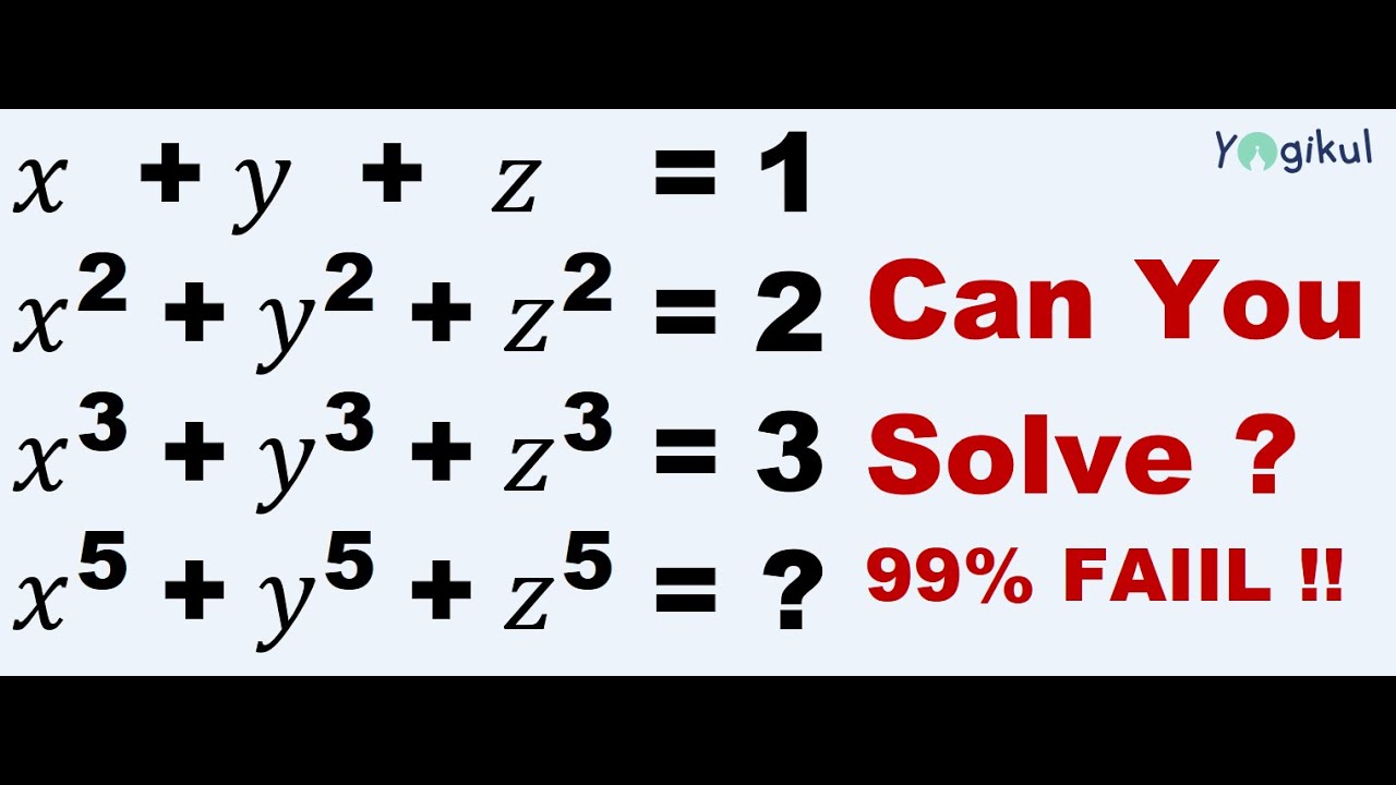 Solve If You Are A Genius 99 Fail x 5 y 5 z 5 Extreme Algebra solve-if-you-are-a-genius-99-fail-x-5-y-5-z-5-extreme-algebra