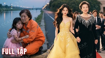 Bà lão lao công nhặt bé gái ở bờ sông về nuôi, 18 năm sau cô giúp bà trở thành người giàu nhất