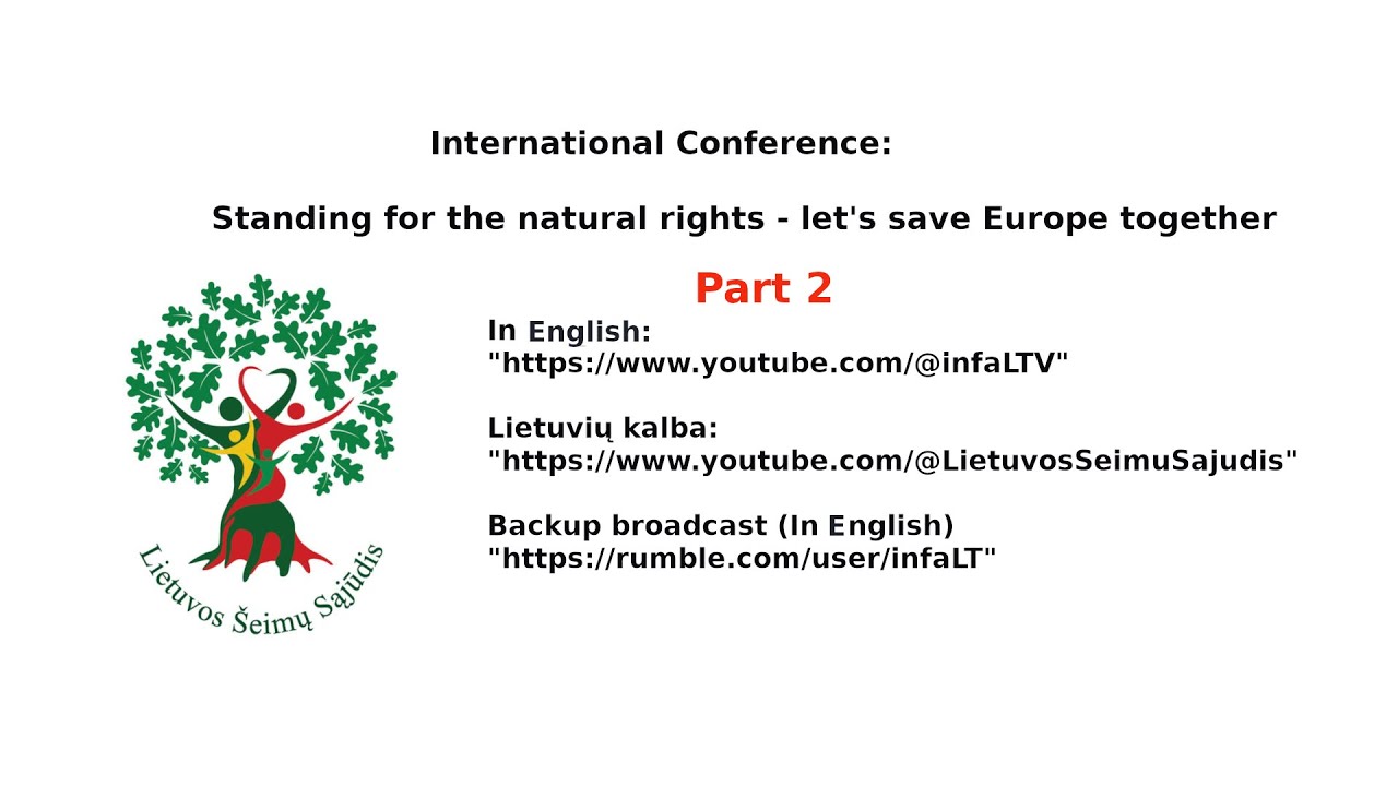 International conference: „Standing for the natural rights“. Part 2 ...