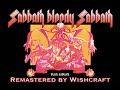 Sabbath Bloody Sabbath - Full Album - Remastered by Wishcraft