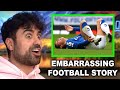 GEORGE'S EMBARRASSING FOOTBALL STORY