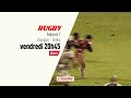 Ref:qBYGAiOOHBY Rugby - federale 1 bourgoin - tarbes : rugby federal 1 bande annonce